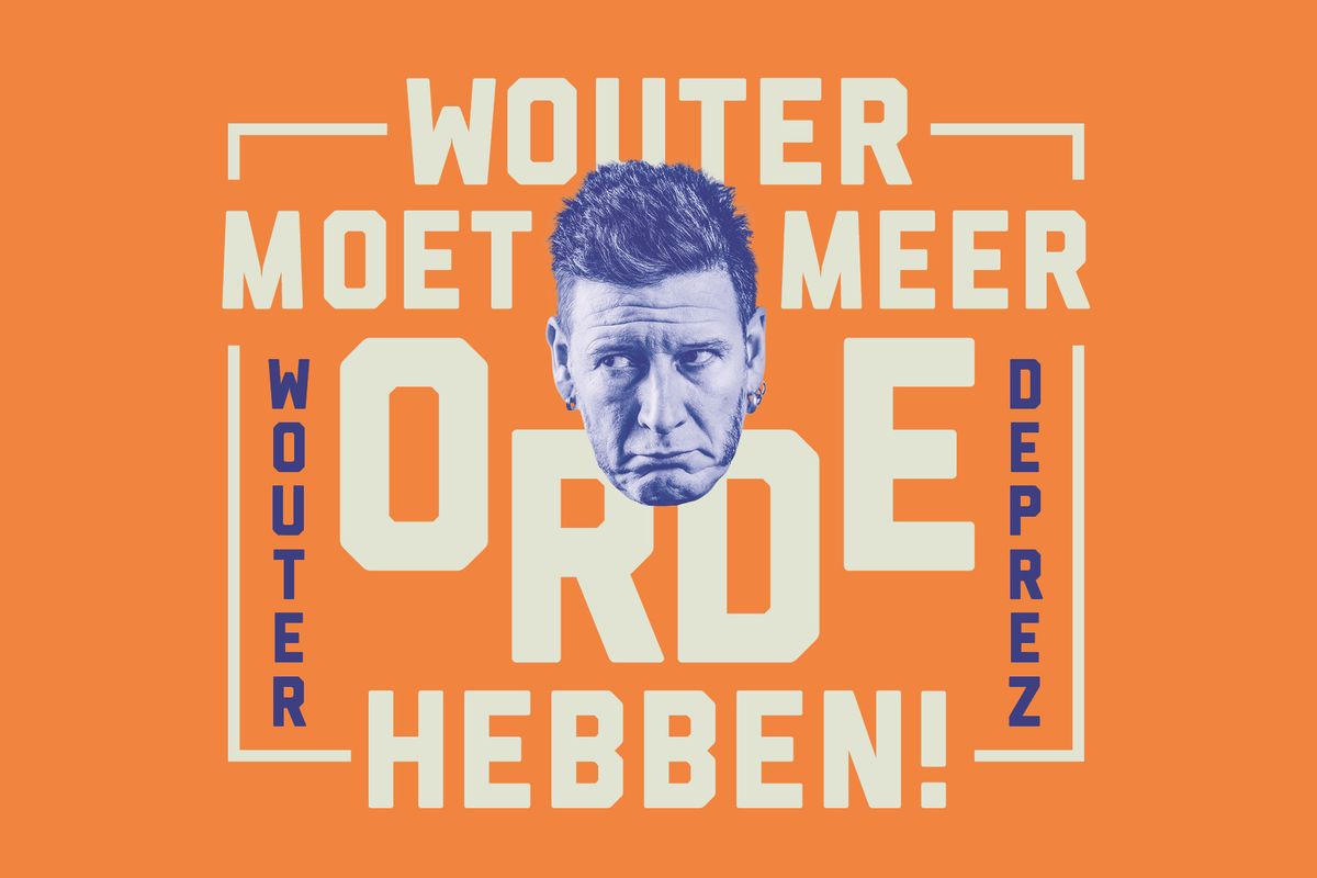 Wouter moet meer orde hebben