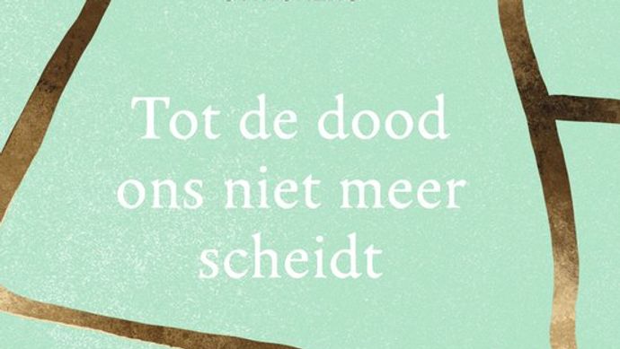 Tot de dood ons niet meer scheidt